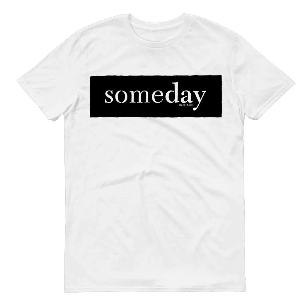 A Million Little Things Someday Adult Short Sleeve T-Shirt - Image 3