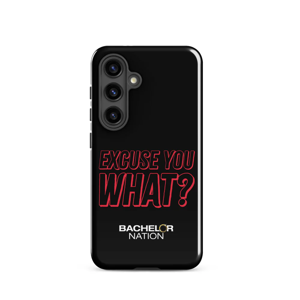 Bachelor Nation Samsung Phone Case Excuse You What? - Image 10