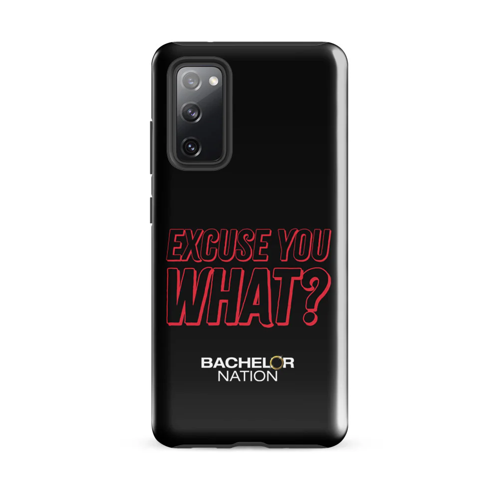 Bachelor Nation Samsung Phone Case Excuse You What? - Image 49