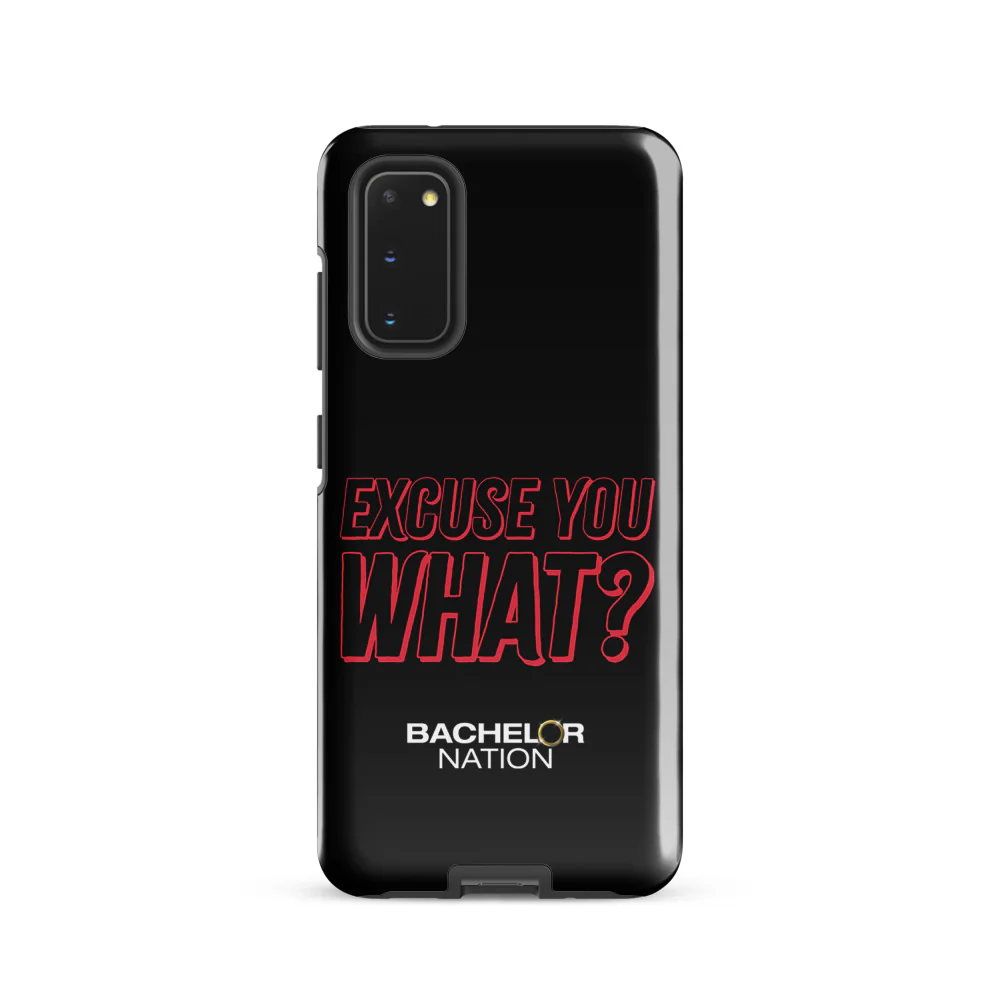 Bachelor Nation Samsung Phone Case Excuse You What? - Image 52