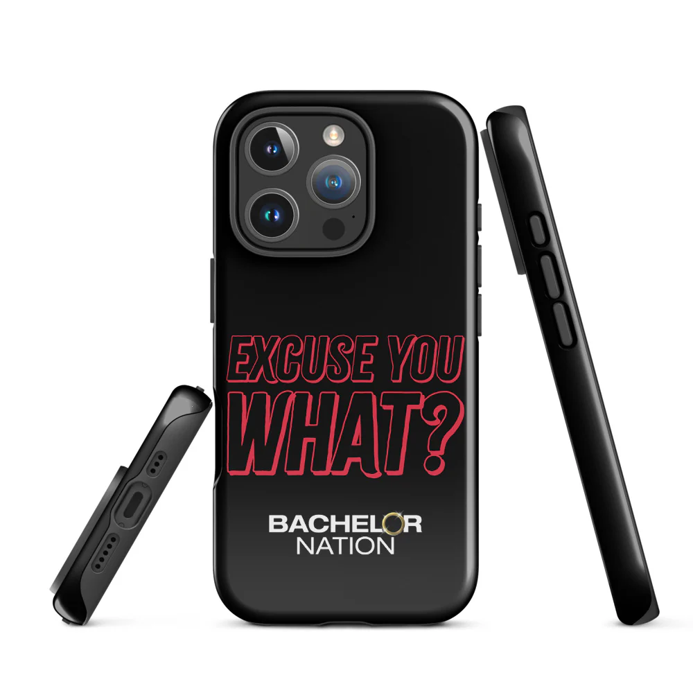 Bachelor Nation iPhone Case Excuse You What? - Image 10