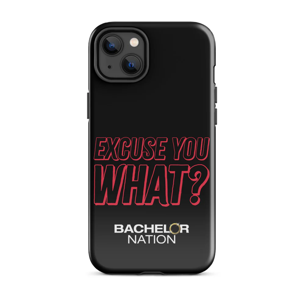 Bachelor Nation iPhone Case Excuse You What? - Image 26