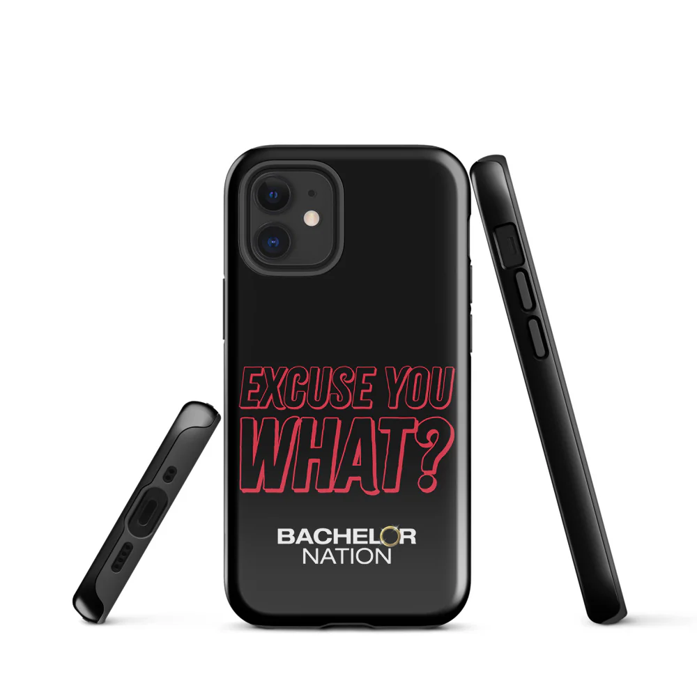 Bachelor Nation iPhone Case Excuse You What? - Image 41