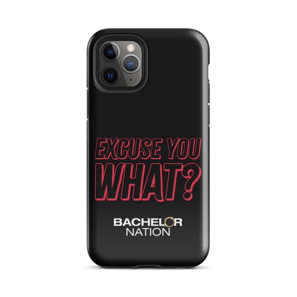 Bachelor Nation iPhone Case Excuse You What? - Image 48