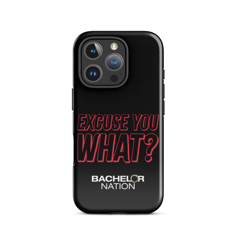 Bachelor Nation iPhone Case Excuse You What? - Image 9