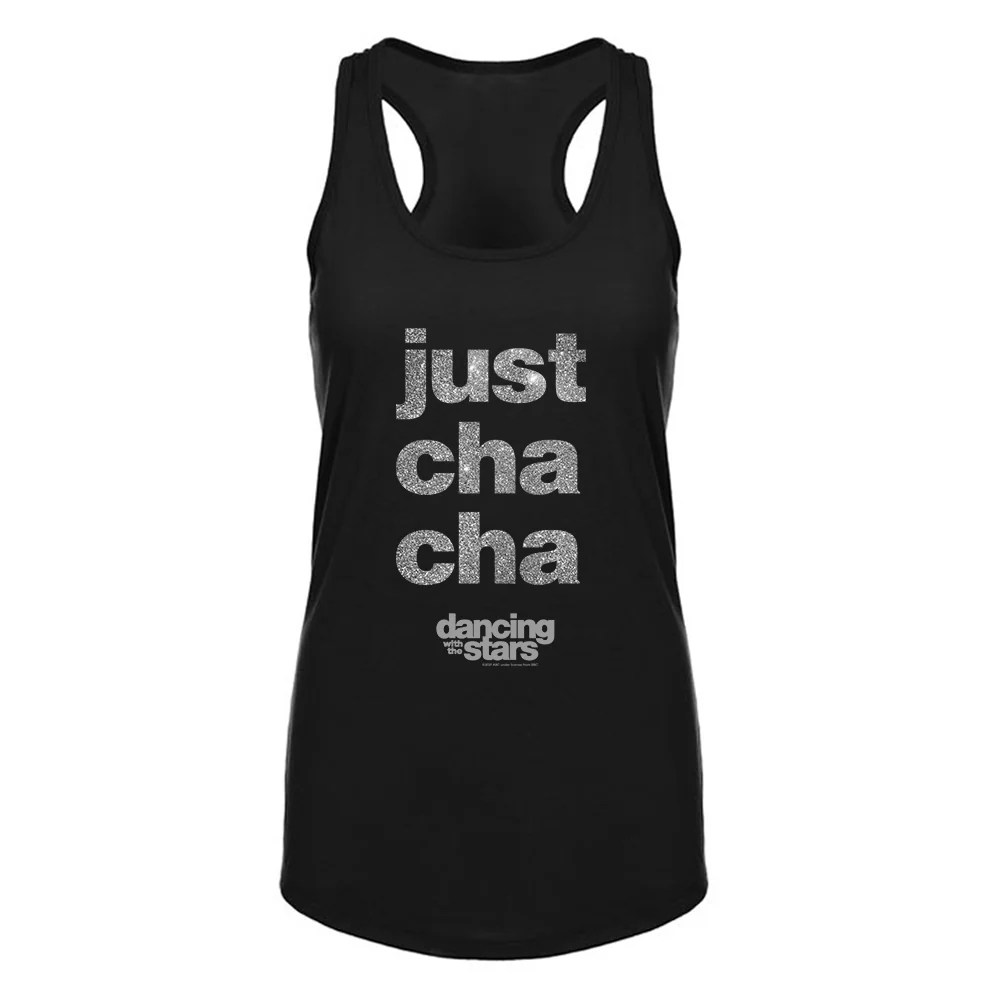 Dancing With The Stars Just Cha Cha Women's Racerback Tank Top