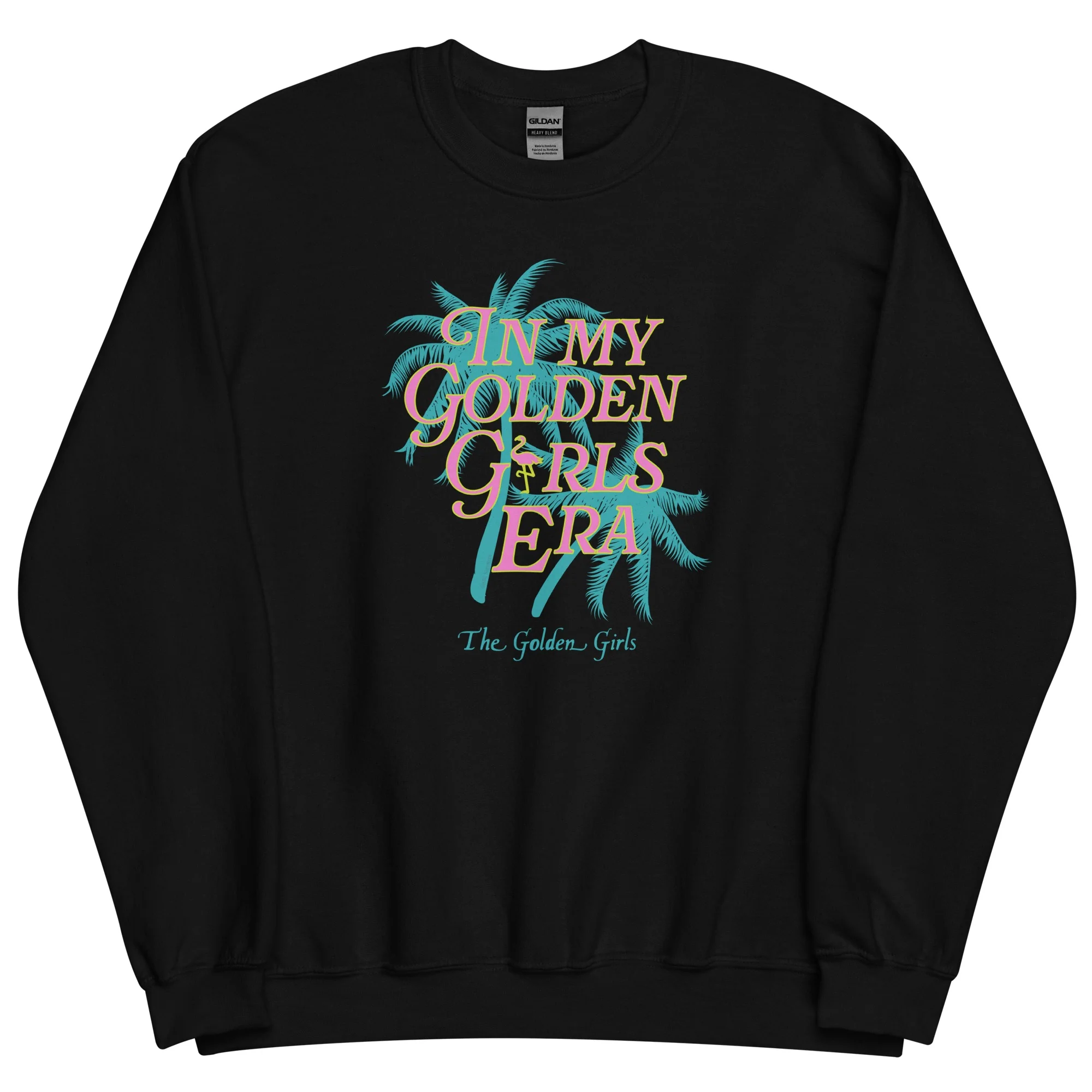 The Golden Girls In My Golden Era Adult Crewneck Sweatshirt