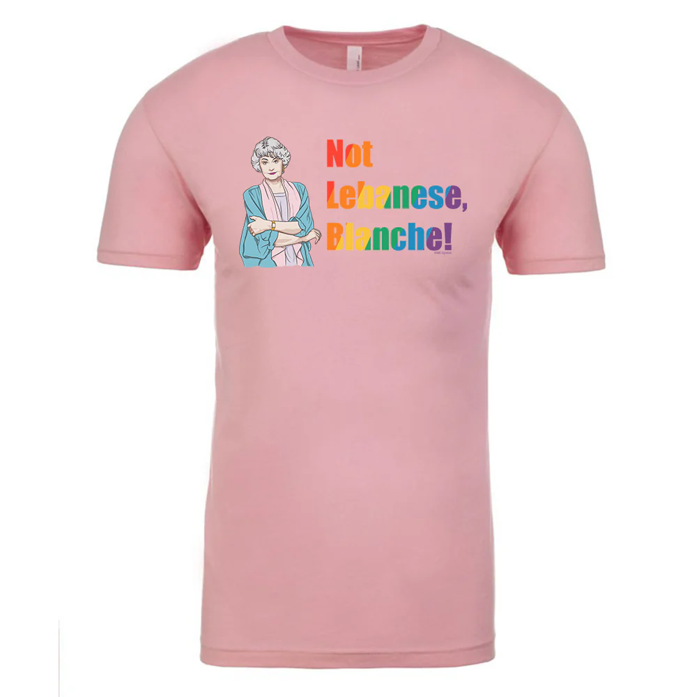 The Golden Girls Not Lebanese, Blanche! Adult Short Sleeve T-Shirt - Image 4