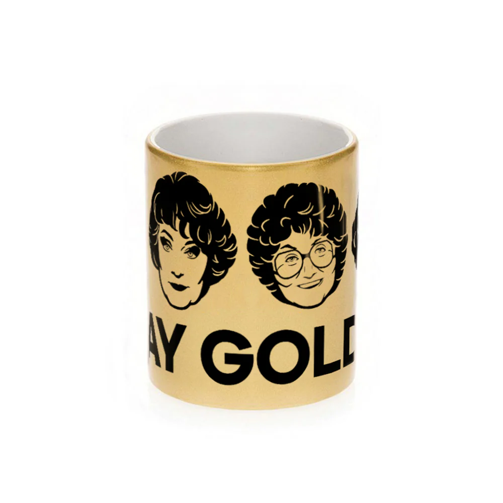 The Golden Girls Stay Golden 11 oz Gold Metallic Mug - Image 3